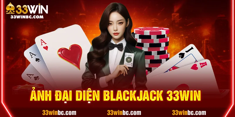 ảnh đại diện blackjack 33WIN